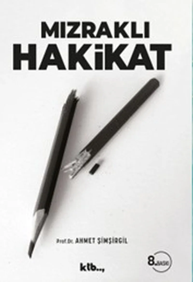 Mızraklı Hakikat