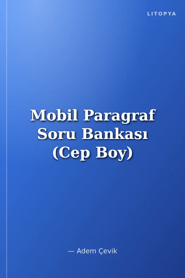 Mobil Paragraf Soru Bankası (Cep Boy)
