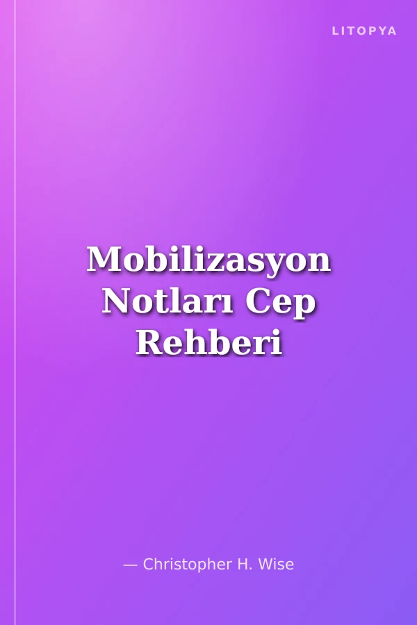 Mobilizasyon Notları Cep Rehberi
