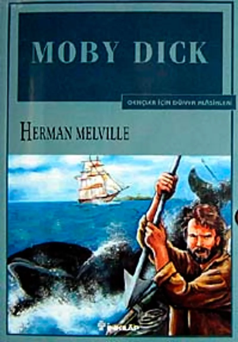 Moby Dick Gençler İçin Dünya Klasikleri