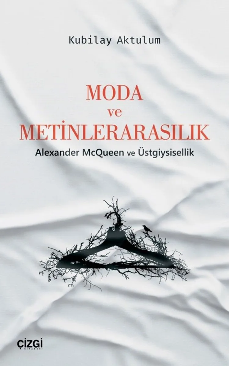Moda ve Metinlerarasılık Alexander McQueen ve Üstgiysisellik