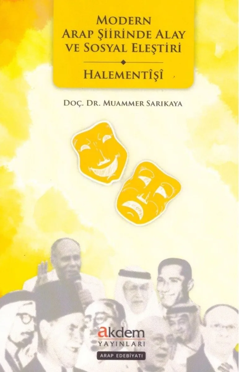 Modern Arap Şiirinde Alay ve Sosyal Eleştiri Halemettişi