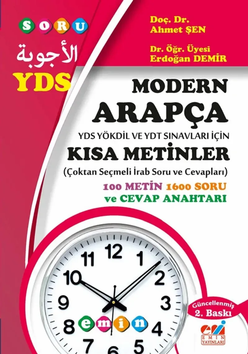 Modern Arapça YDS Yökdil ve YDT Sınavları İçin Kısa Metinler (Çoktan Seçmeli İrab Soru ve Cevapları)