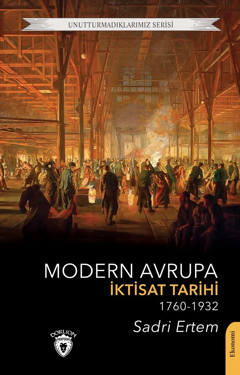 Modern Avrupa İktisat Tarihi (1760-1932)