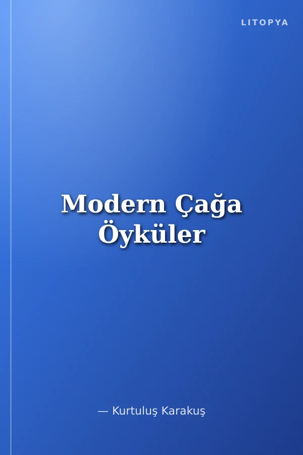 Modern Çağa Öyküler