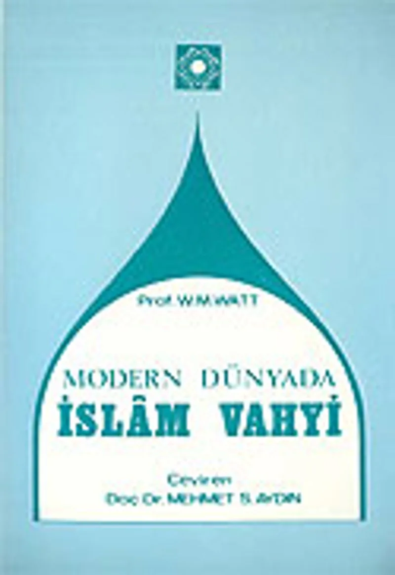 Modern Dünyada İslam Vahyi