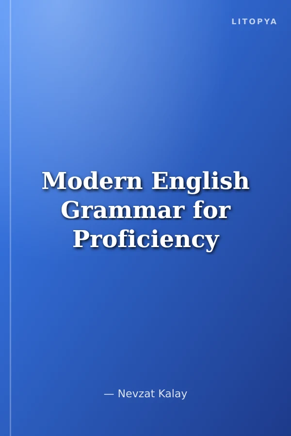 Modern English Grammar for Proficiency