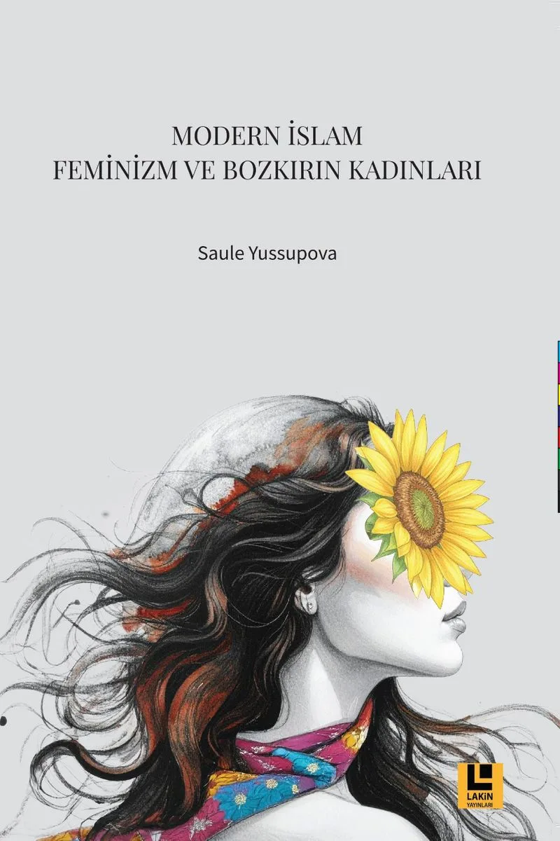 Modern İslam, Feminizm ve Bozkırın Kadınları
