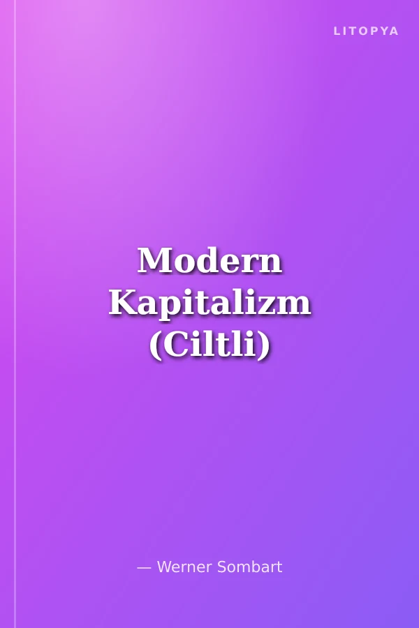 Modern Kapitalizm (Ciltli)