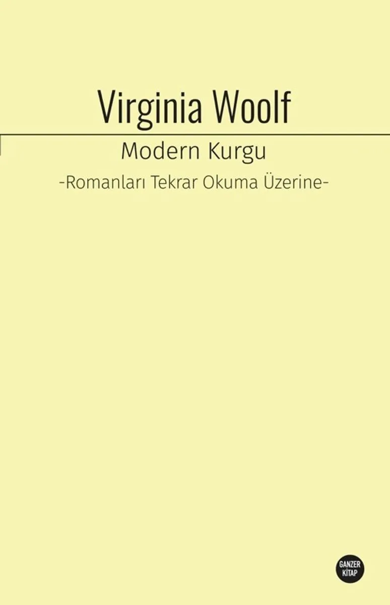Modern Kurgu Romanları Tekrar Okuma Üzerine