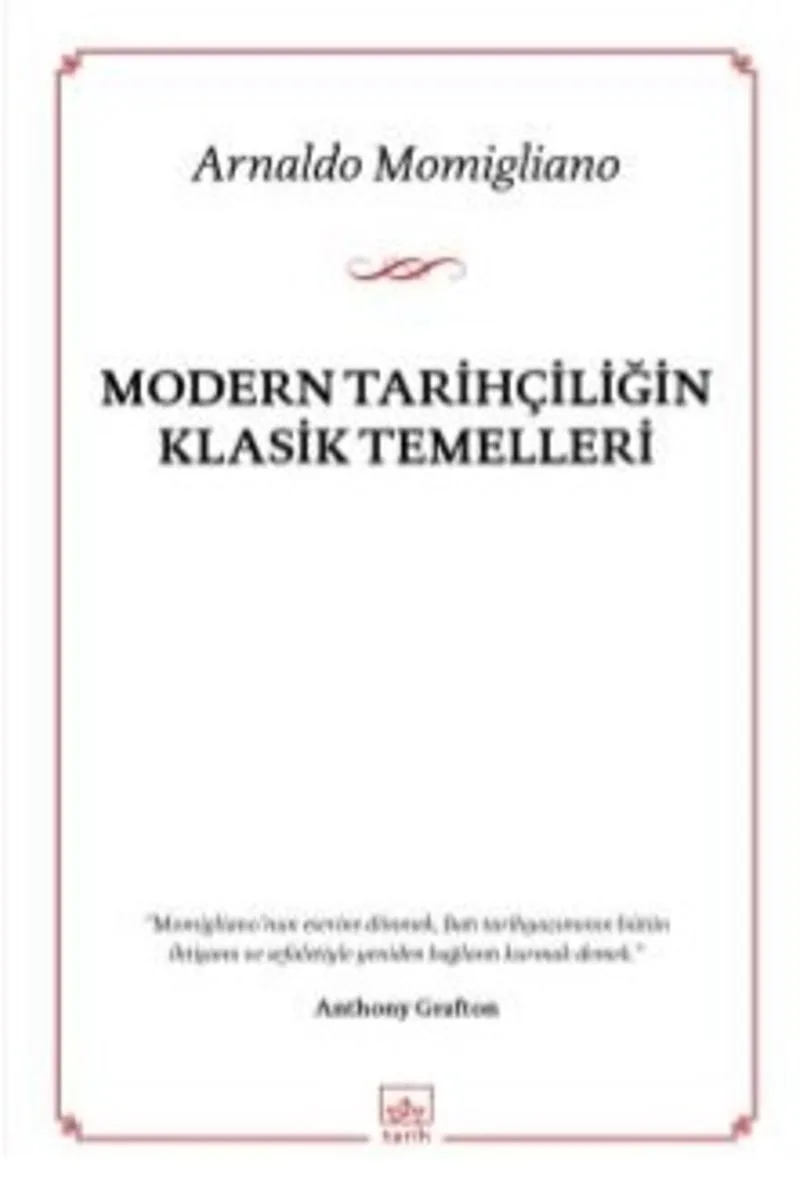 Modern Tarihçiliğin Klasik Temelleri