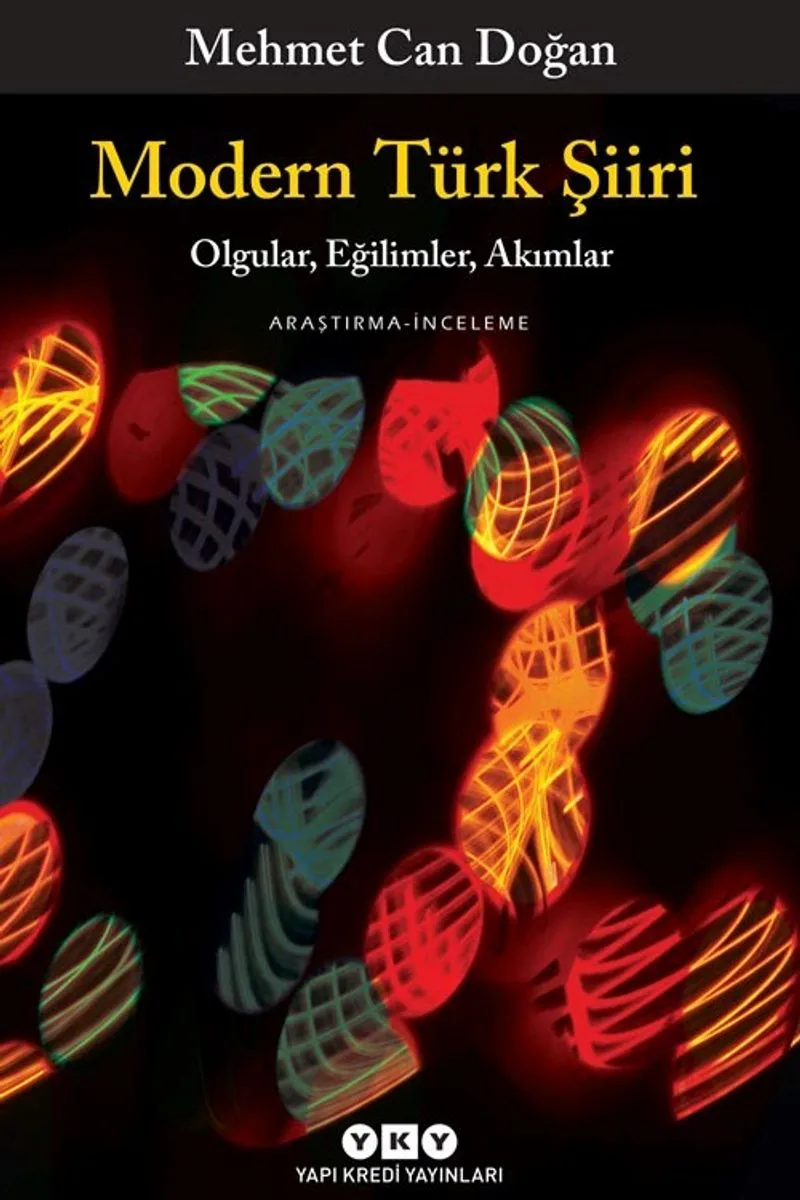 Modern Türk Şiiri Olgular, Eğilimler, Akımlar