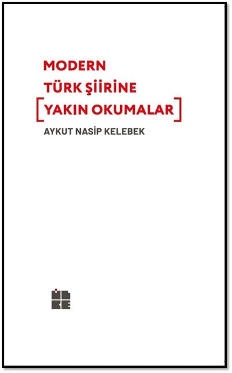 Modern Türk Şiirine Yakın Okumalar