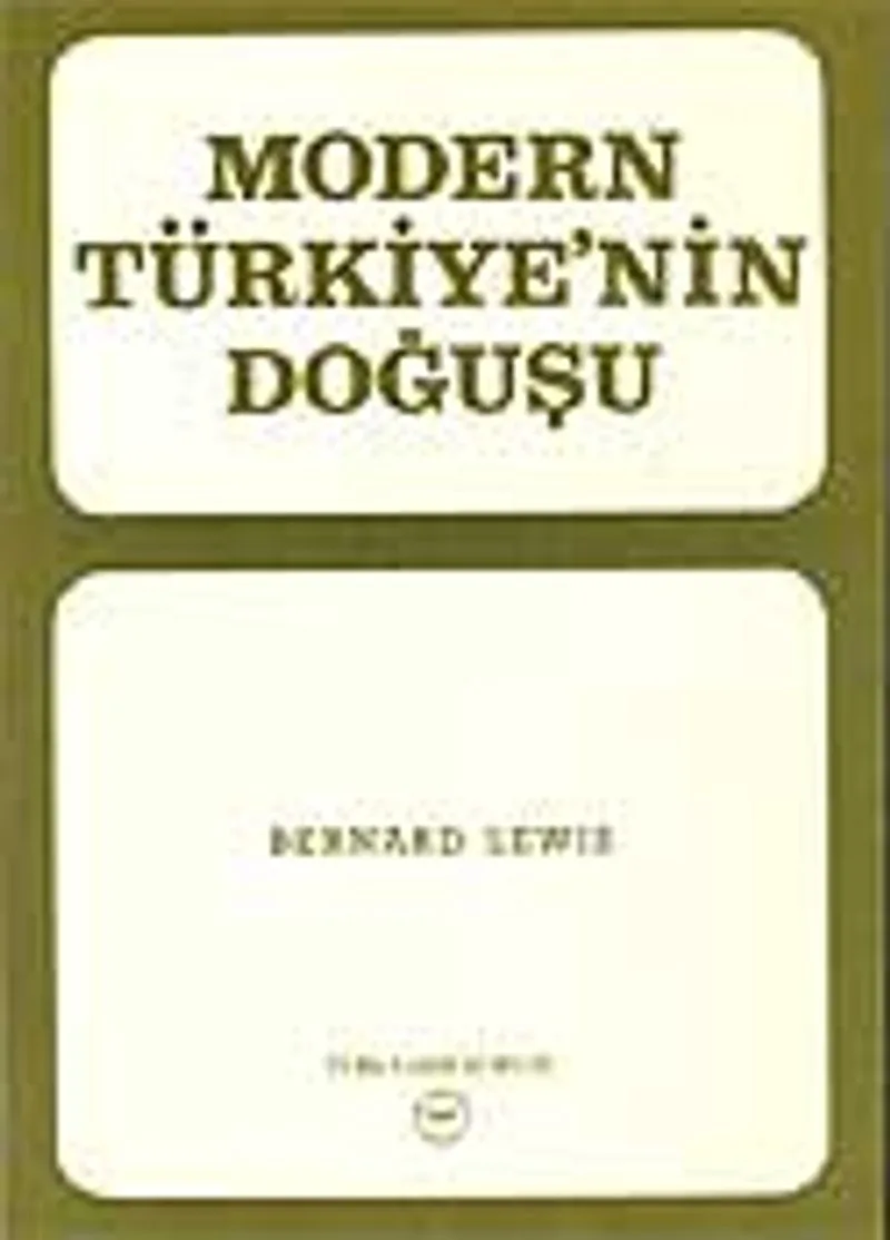 Modern Türkiye'nin Doğuşu