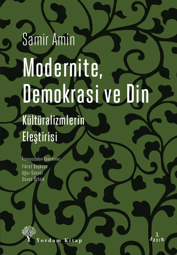 Modernite, Demokrasi ve Din Kültüralizmlerin Eleştirisi