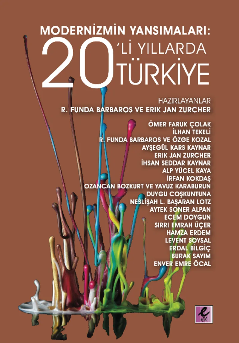 Modernizmin Yansımaları: 20’li Yıllarda Türkiye