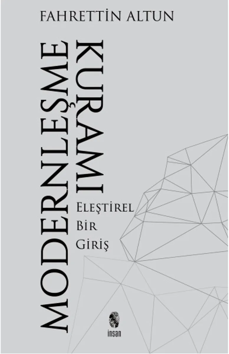 Modernleşme Kuramı Eleştirel Bir Giriş