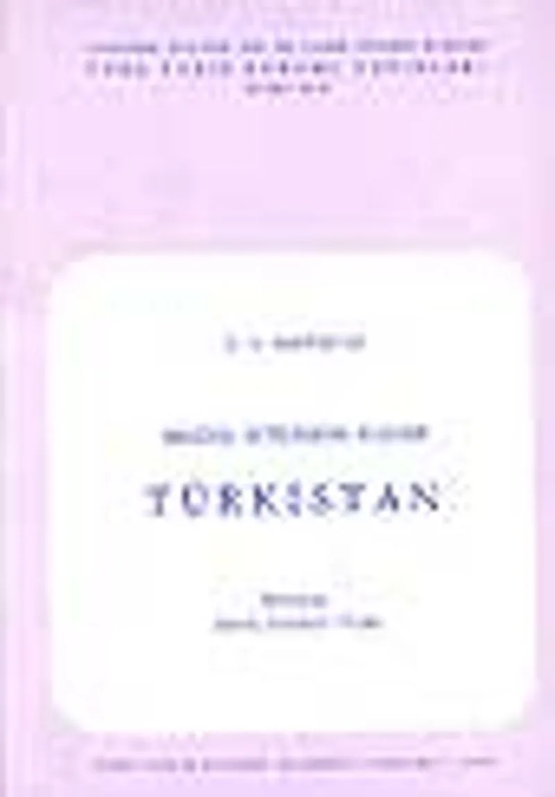 Moğol İstilasına Kadar Türkistan / 13-Z-272