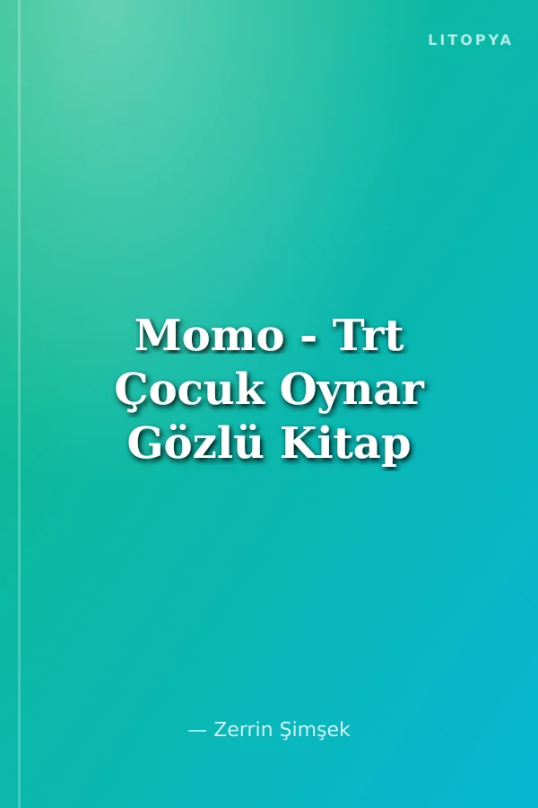 Momo - Trt Çocuk Oynar Gözlü Kitap