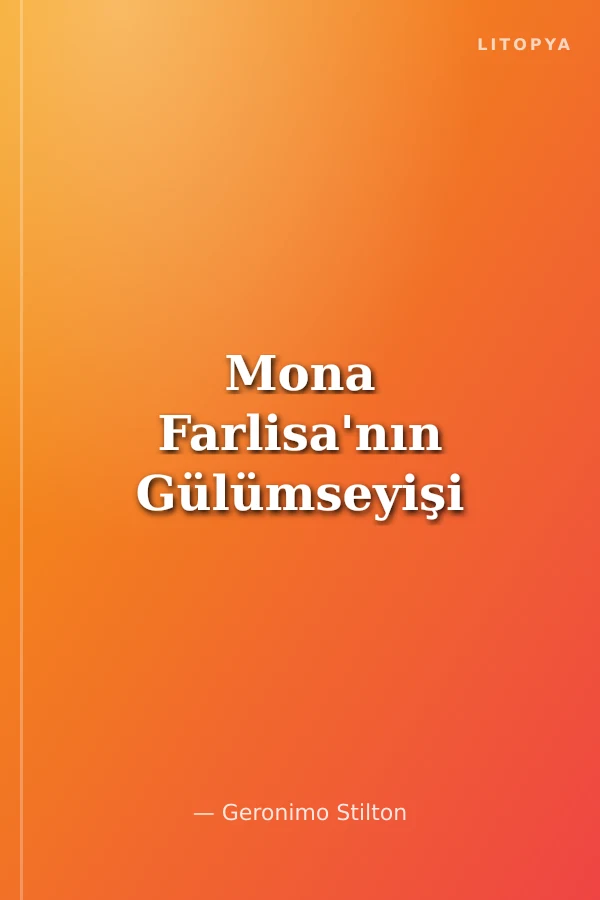 Mona Farlisa'nın Gülümseyişi