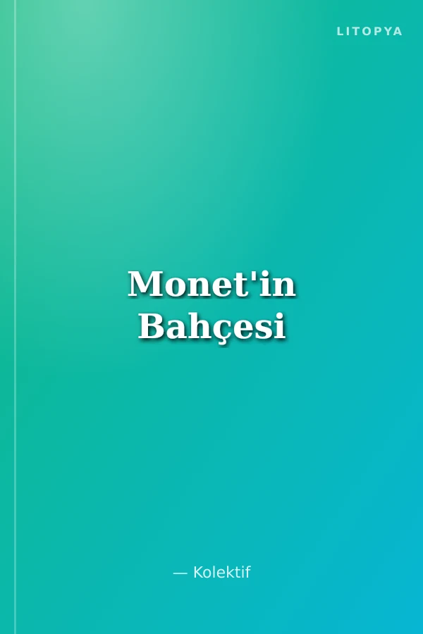 Monet'in Bahçesi