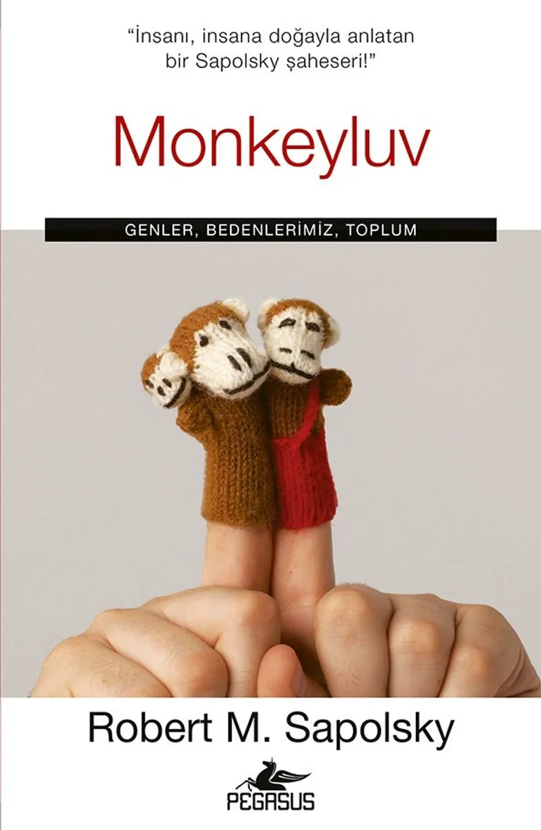 Monkeyluv: Genler, Bedenlerimiz, Toplum