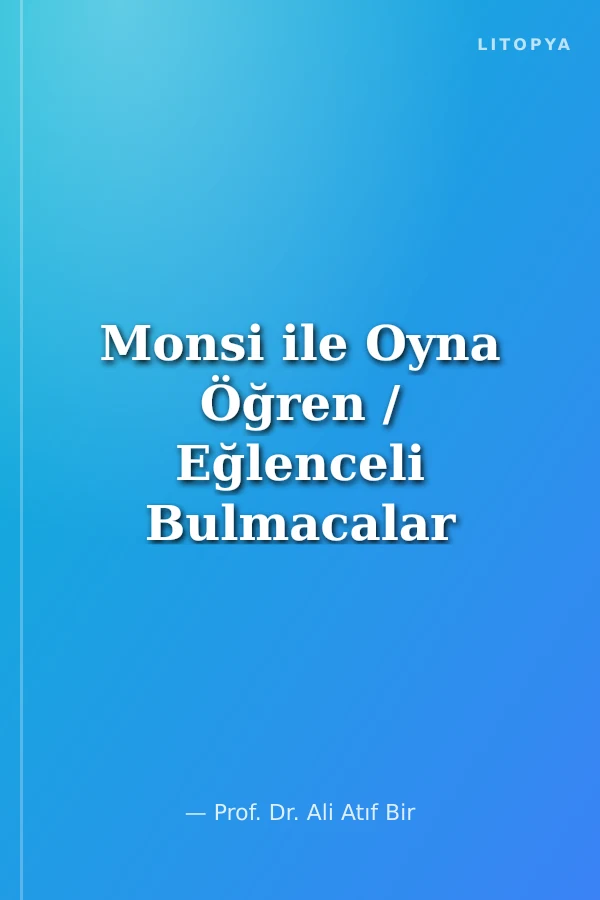 Monsi ile Oyna Öğren / Eğlenceli Bulmacalar