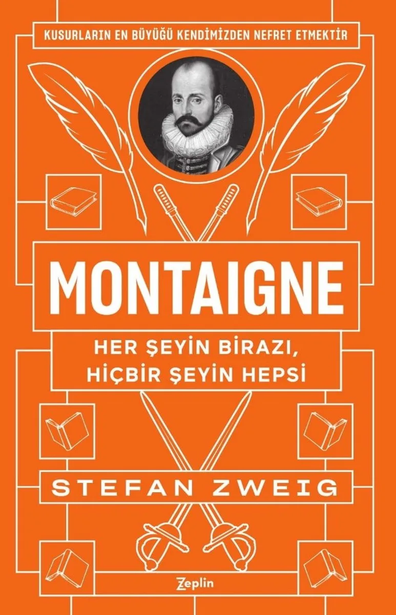 Montaigne : Her Şeyin Birazı, Hiçbir Şeyin Hepsi