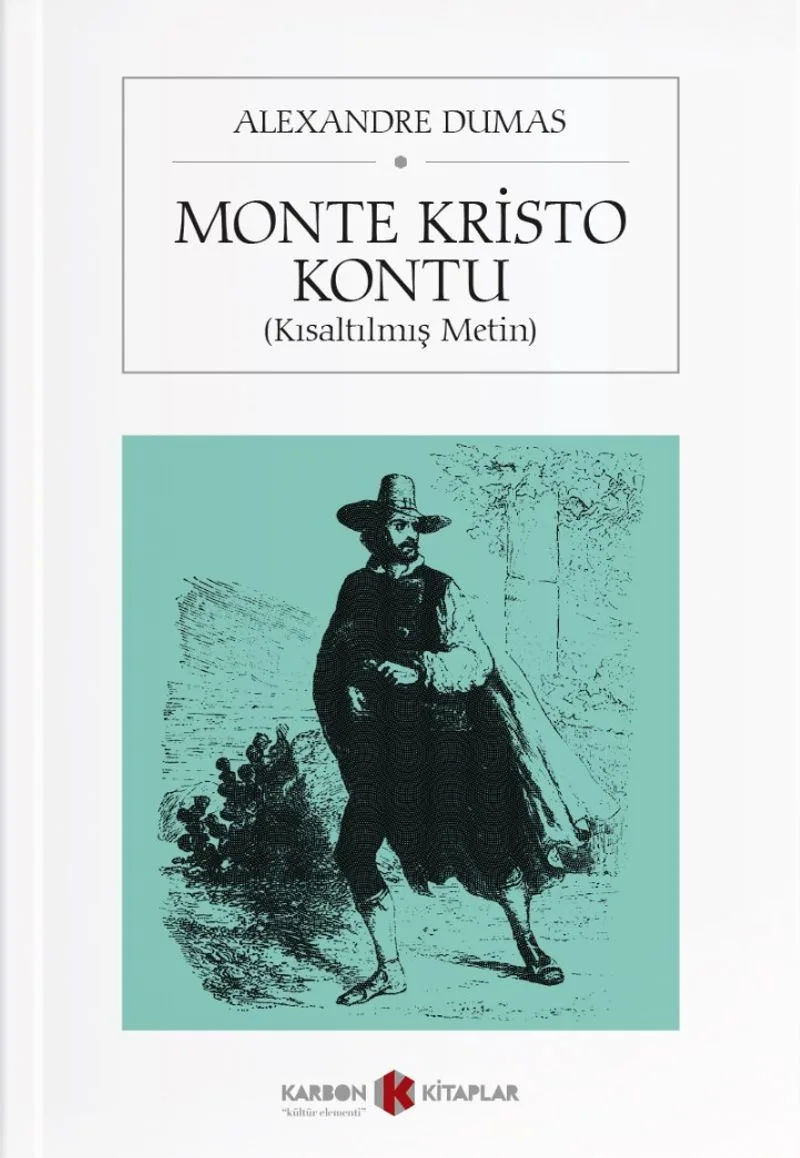 Monte Kristo Kontu (Kısaltılmış Metin)
