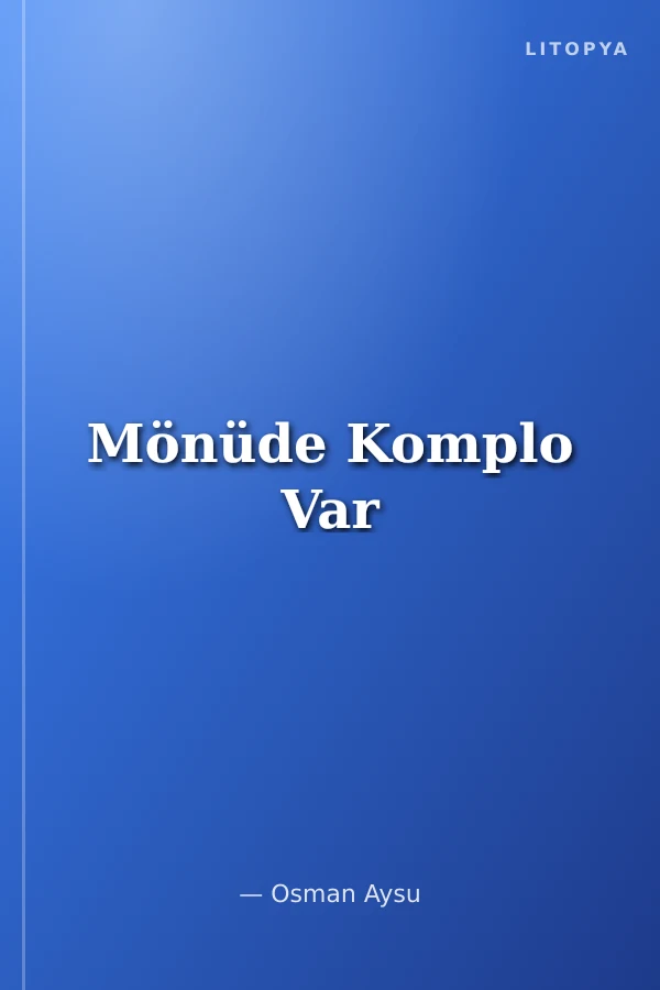 Mönüde Komplo Var