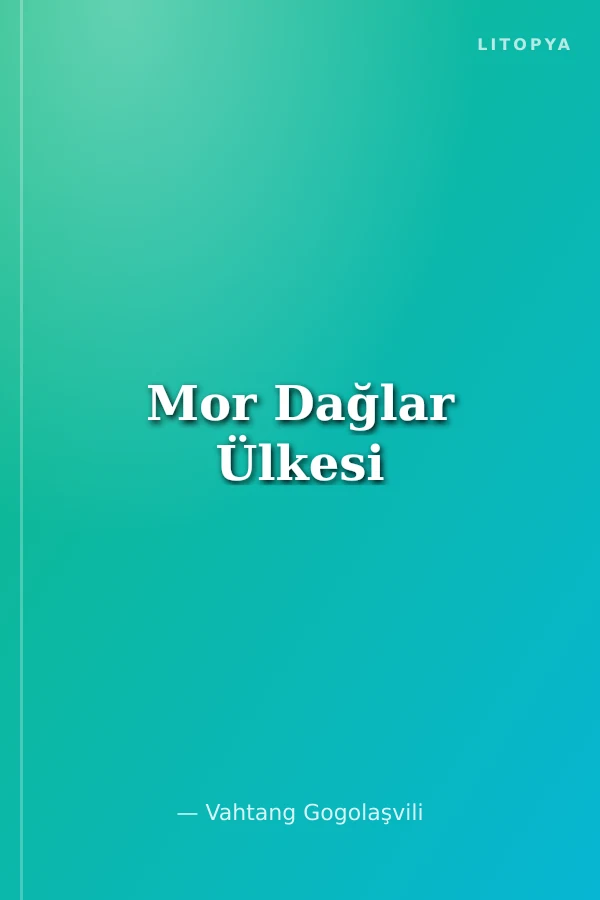 Mor Dağlar Ülkesi