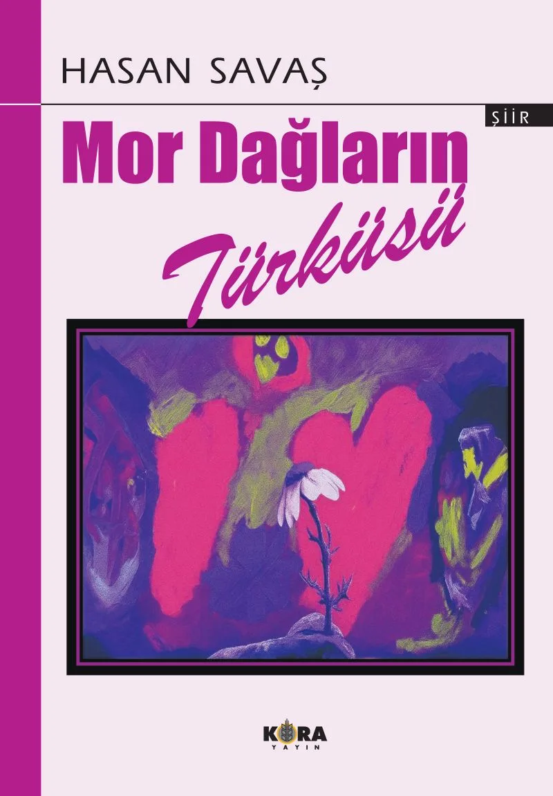 Mor Dağların Türküsü