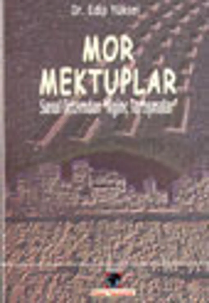 Mor Mektuplar Sanal Ortamdan İlginç Tartışmalar