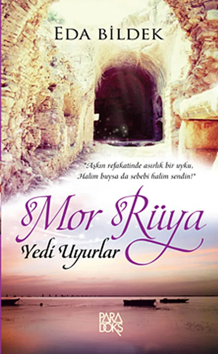 Mor Rüya Yedi Uyurlar