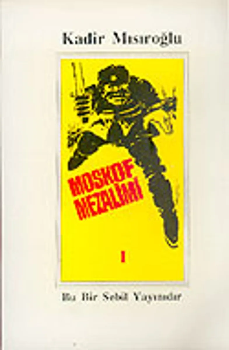 Moskof Mezalimi I
