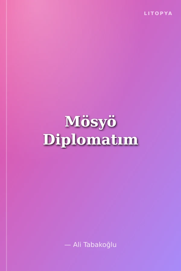 Mösyö Diplomatım