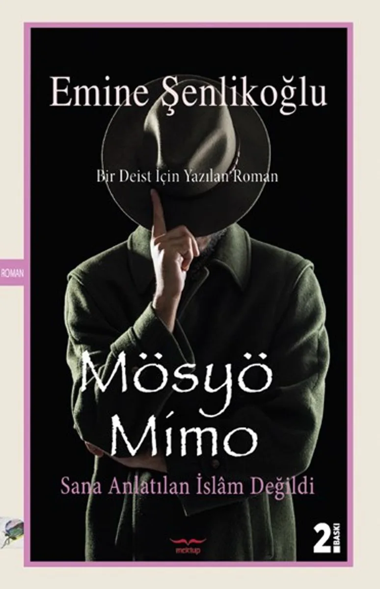 Mösyö Mimo Sana anlatılan İslam değildi