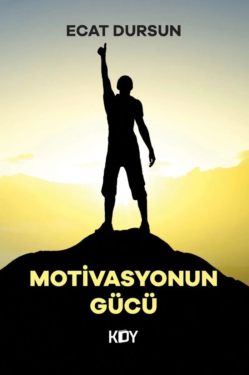 Motivasyonun Gücü