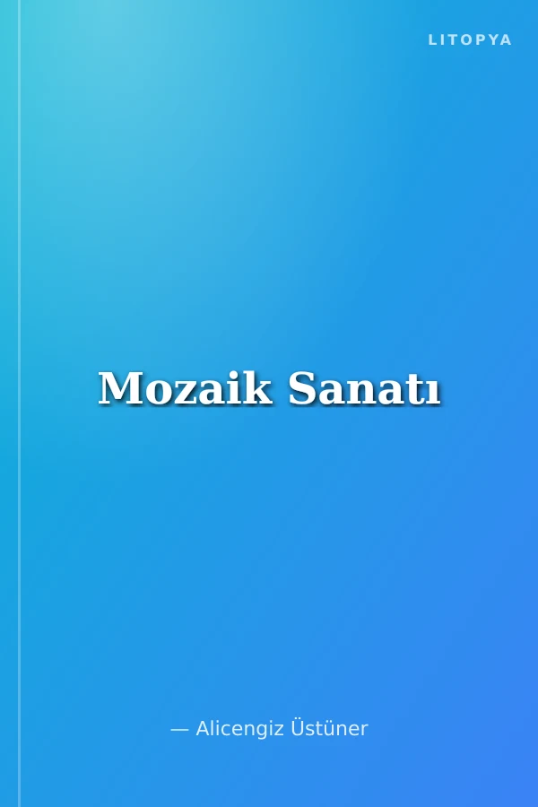 Mozaik Sanatı
