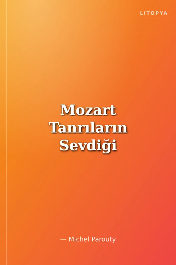 Mozart Tanrıların Sevdiği