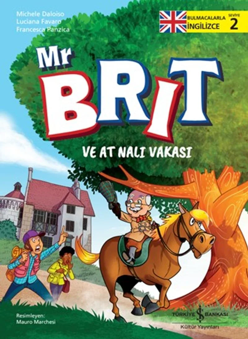 Mr Brit ve At Nalı Vakası / Bulmacalarla İngilizce 2