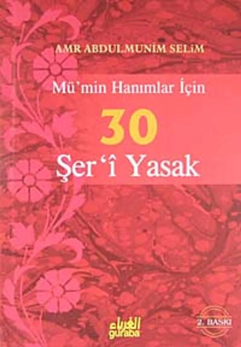 Mü'min Hanımlar İçin 30 Şer'i Yasak (cep boy)