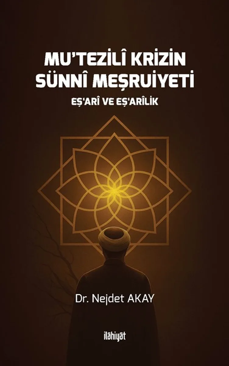 Mu῾tezilî Krizin Sünnî Meşruiyeti