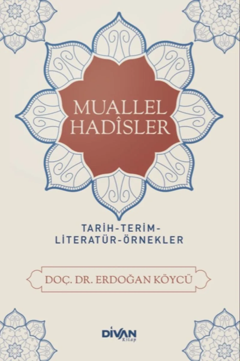 Muallel Hadisler Tarih, Terim, Literatür, Örnekler