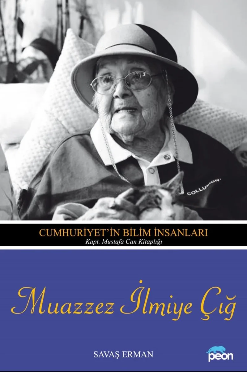 Muazzez İlmiye Çiğ Cumhuriyet'in Bilim İnsanları