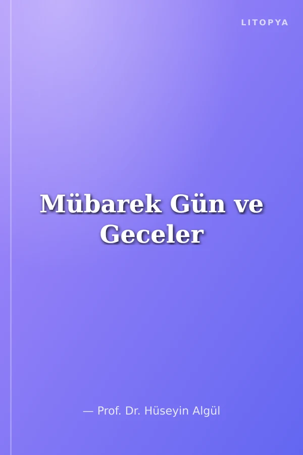 Mübarek Gün ve Geceler