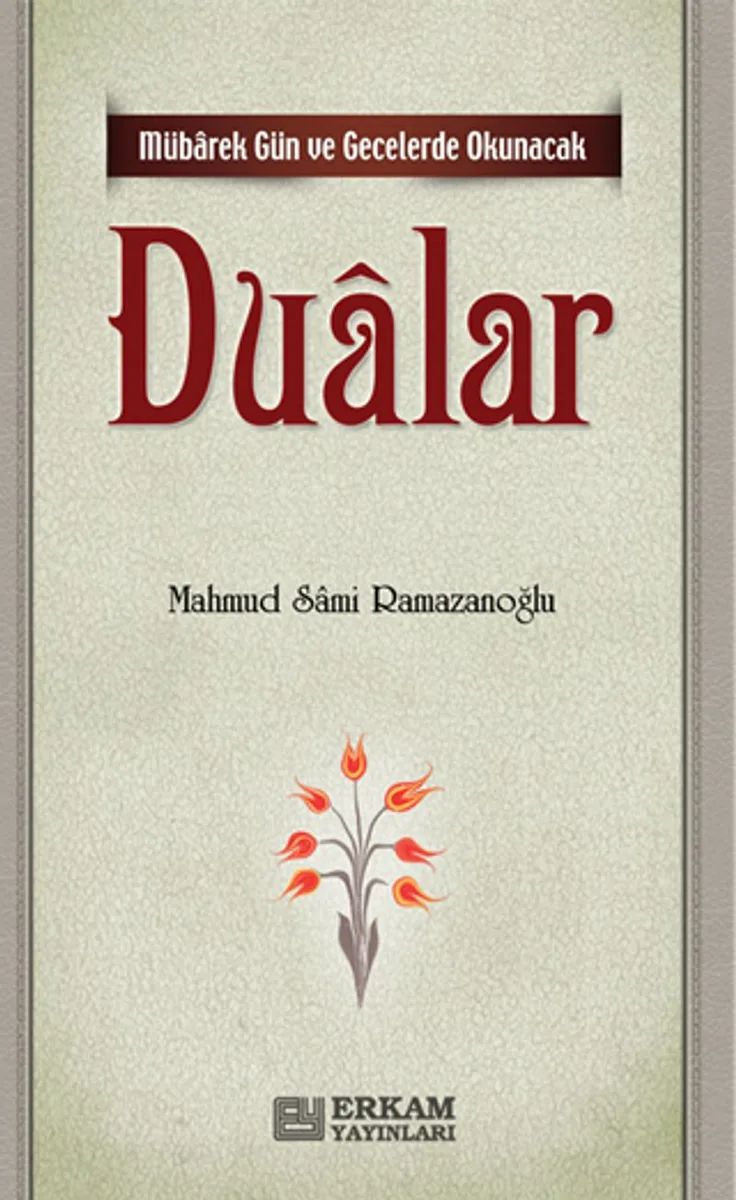 Mübarek Gün ve Gecelerde Okunacak Dualar
