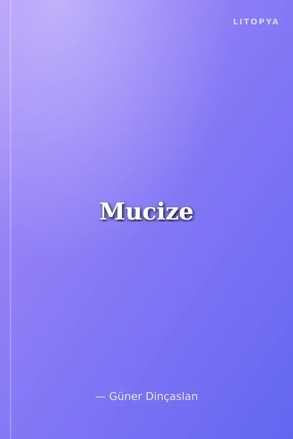 Mucize