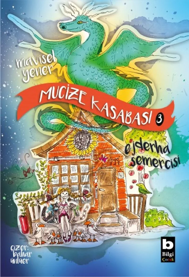 Mucize Kasabası 3 / Ejderha Semercisi