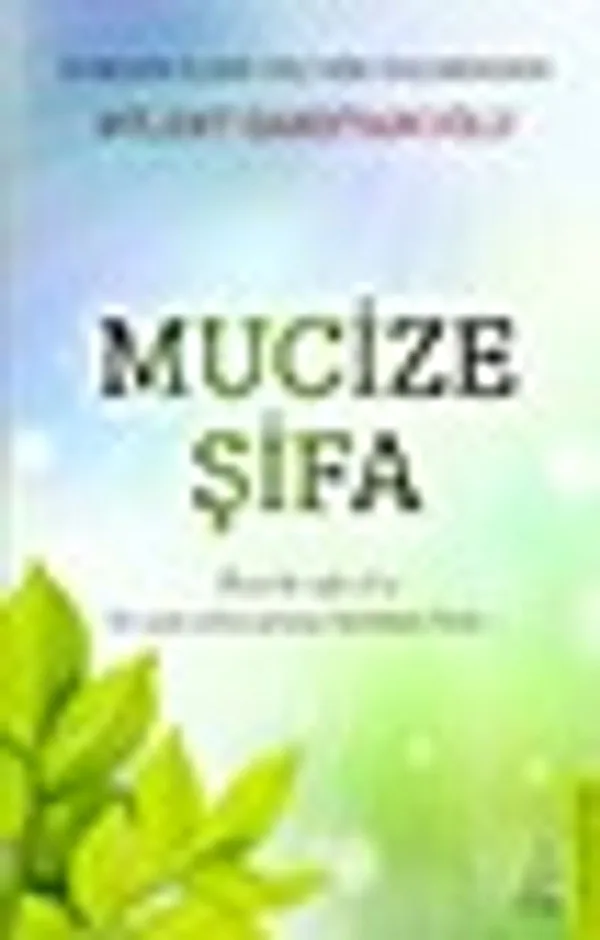 Mucize Şifa